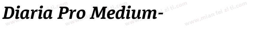 Diaria Pro Medium字体转换